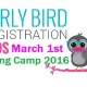 Early Bird Deadline - Save on Spring Camp Registration!